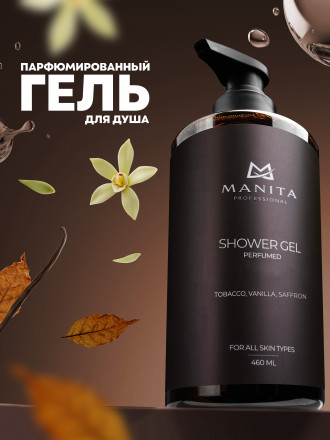 MANITA   Gel TOBACCO &amp; VANILLE   460мл   Гель для душа парфюмированный